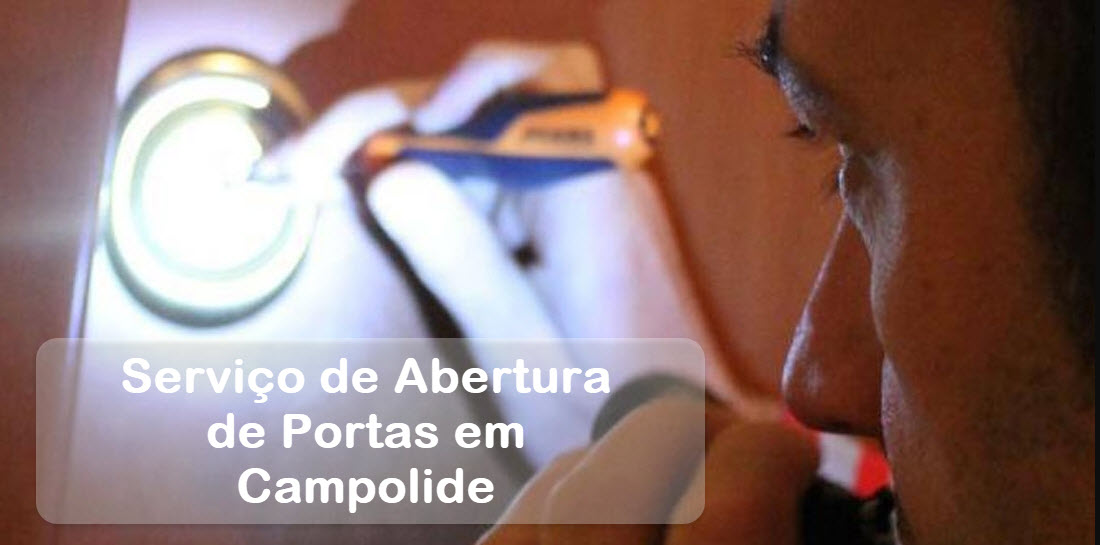 serviço PARA ABERTURAS DE POSTAS EM CAMPOLIDE 